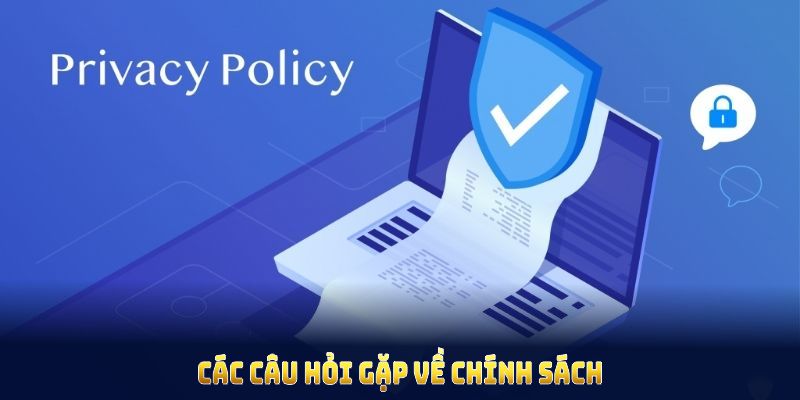 Các câu hỏi gặp về chính sách bảo mật Good88 cho mọi thành viên