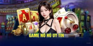 Những game nổ hũ đáng trải nghiệm nhất 2025